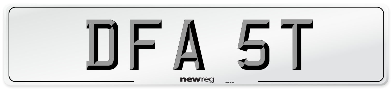 DFA 5T Number Plate from New Reg